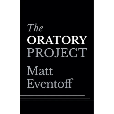 The Oratory Project