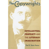 The Copywrights: Intellectual Property and the Literary Imagination