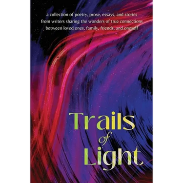Trails of Light