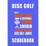 Basket Case Disc Golf Scorebook