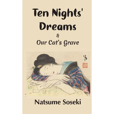 Ten Nights' Dreams and Our Cat's Grave