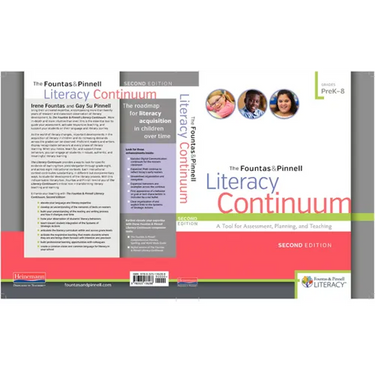 The Fountas & Pinnell Literacy Continuum, Second Edition: A Tool for Assessment, Planning, and Teaching, Prek-8