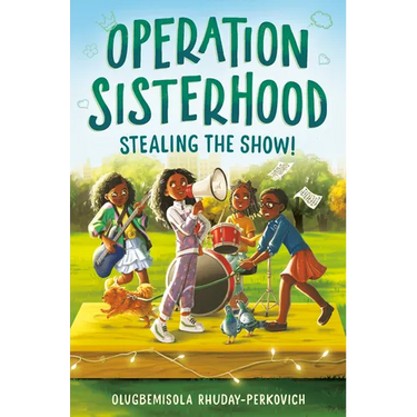 Operation Sisterhood: Stealing the Show!