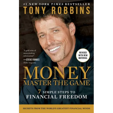 Money Master the Game: 7 Simple Steps to Financial Freedom