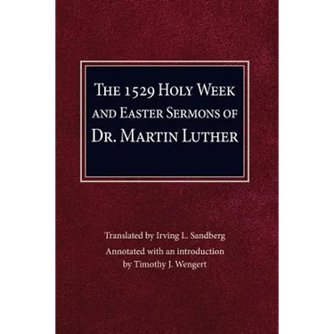 Holy Week and Easter Sermons