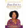 Bounce Back to a Better You: Recovering from the Disappointment of a Failed Relationship