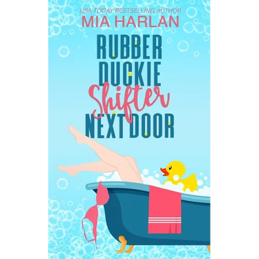 Rubber Duckie Shifter Next Door