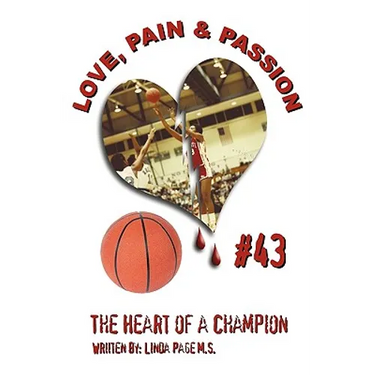 Love, Pain & Passion The Heart of a Champion
