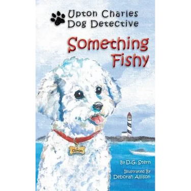 Something Fishy: Upton Charles-Dog Detective