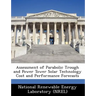 Assessment of Parabolic Trough and Power Tower Solar Technology Cost and Performance Forecasts