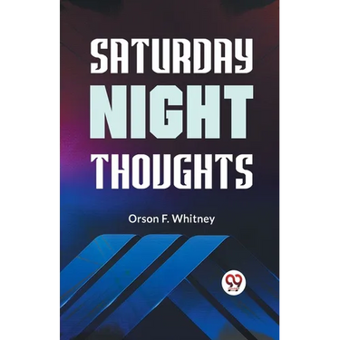 Saturday Night Thoughts