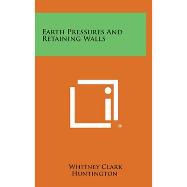 Earth Pressures And Retaining Walls