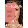 Tell Me Everything: A Memoir