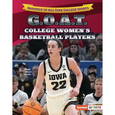 G.O.A.T. College Women's Basketball Players