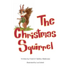 The Christmas Squirrel