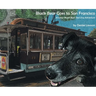 Black Bear Goes to San Francisco: Another Black Bear Sled Dog Adventure