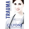 Trauma: Angels of Mercy Book 3