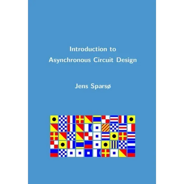 Introduction to Asynchronous Circuit Design