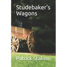 Studebaker's Wagons