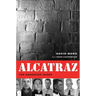 Alcatraz: The Gangster Years