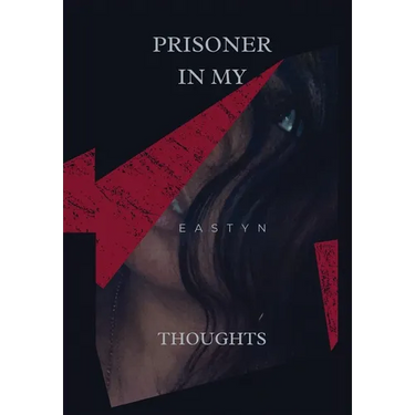 Prisoner in My Thoughts