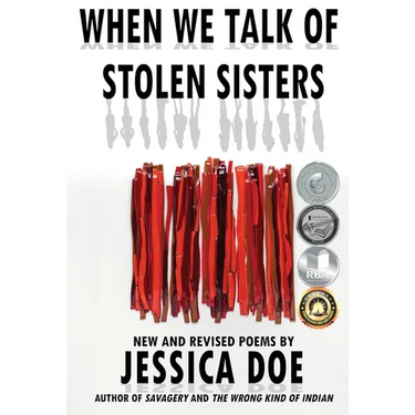 When We Talk of Stolen Sisters: New and Revised Poems