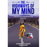 The Highways of My Mind: The Untold Stories of Dirty Laundry
