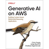 Generative AI on AWS: Building Context-Aware Multimodal Reasoning Applications