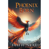 Phoenix Born