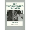 The Transformation of Cinema, 1907-1915: Volume 2