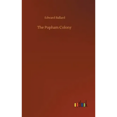 The Popham Colony