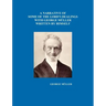 A Narrative of Some of the Lord's Dealings with George Mueller Written by Himself Vol. I-IV