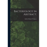 Bacteriology in Abstract;