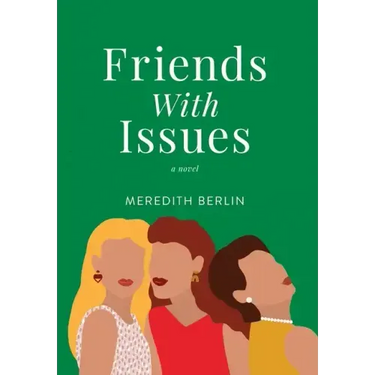 Friends with Issues