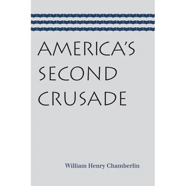 America's Second Crusade