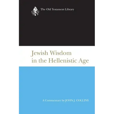 Jewish Wisdom in the Hellenistic Age