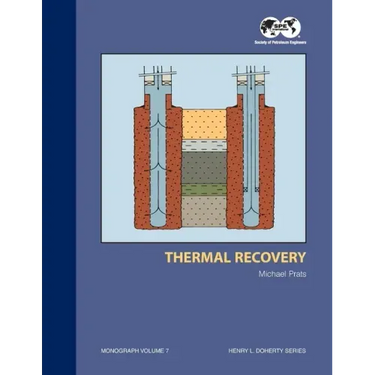 Thermal Recovery: Monograph 7