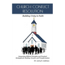 Church Conflict Resolution: Building Unity in Faith