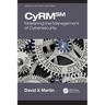 Cyrm: Mastering the Management of Cybersecurity