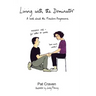Living with the Dominator