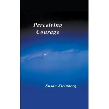 Perceiving Courage
