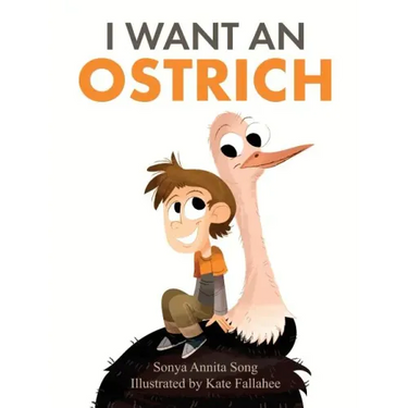 I Want an Ostrich