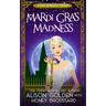 Mardi Gras Madness