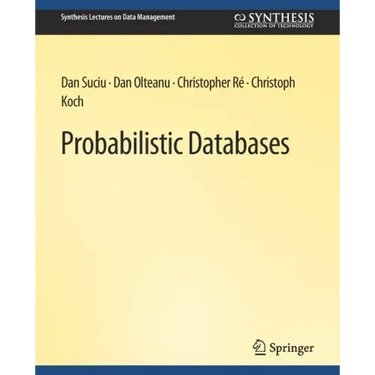 Probabilistic Databases
