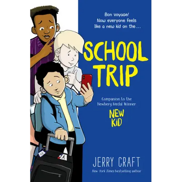 School Trip: A Graphic Novel