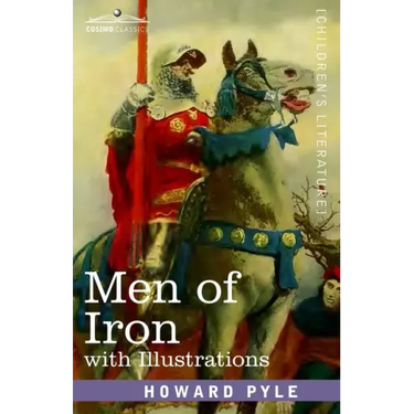 Men of Iron: with illustrations