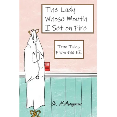 The Lady Whose Mouth I Set on Fire