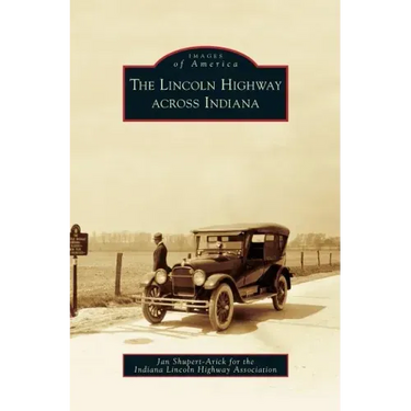 Lincoln Highway Across Indiana