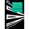 Interrogations into Italian-American Studies: The Francesco and Mary Giambelli Foundation Lectures