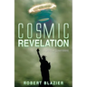 Cosmic Revelation: A Shadow Government